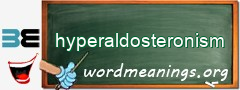 WordMeaning blackboard for hyperaldosteronism